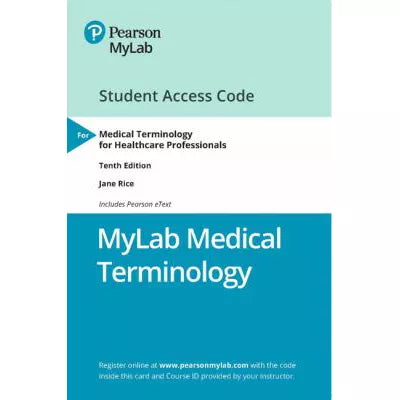 Medical Terminology for Healthcare Professionals (0030 Custom)