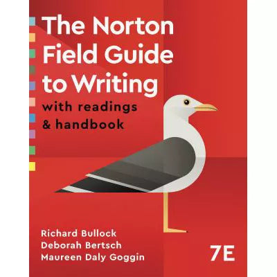 The Norton Field Guide to Writing: with Readings and Handbook (Seventh Edition)