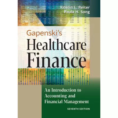 Gapenski's Healthcare Finance